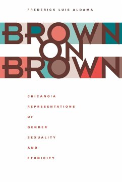 Brown on Brown - Aldama, Frederick Luis