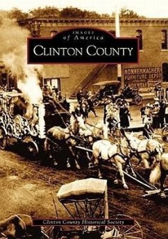 Clinton County - Clinton County Historical Society
