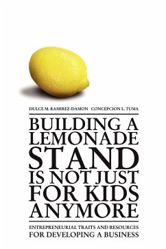 Building a Lemonade Stand is Not Just For Kids Anymore - Ramirez-Damon, Dulce M
