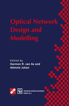 Optical Network Design and Modelling - van As, Harmen R. / Jukan, Admela (Hgg.)