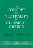 The Concept of Neutrality in Classical Greece