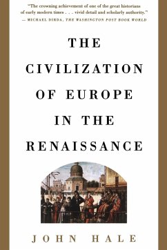Civilization of Europe in the Renaissance - Hale, John