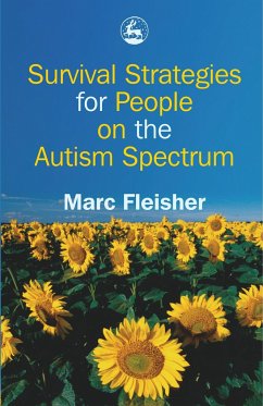 Survival Strategies for People on the Autism Spectrum - Fleisher, Marc