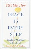 Peace is Every Step