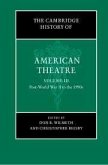 The Cambridge History of American Theatre