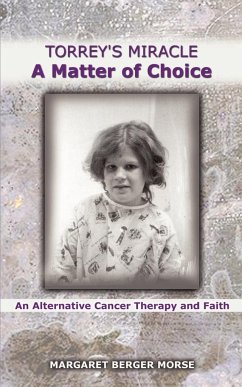 Torrey's Miracle a Matter of Choice - Morse, Margaret Berger