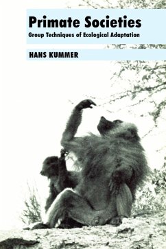 Primate Societies - Kummer, Hans