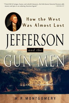 Jefferson and the Gun-Men - Montgomery, M. R.