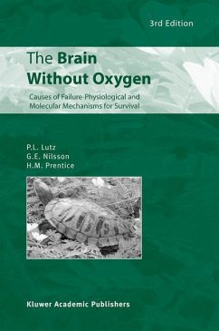 The Brain Without Oxygen - Lutz, Peter L.;Nilsson, Göran E.;Prentice, H. M.