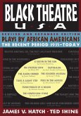 Plays by African Americans: The Recent Period 1935-Today