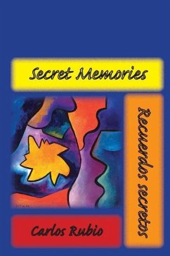 Secret Memories / Recuerdos secretos - Rubio, Carlos