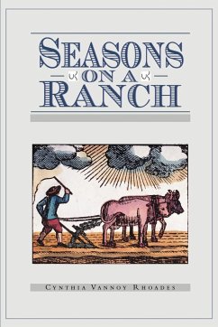 Seasons on a Ranch - Vannoy-Rhoades, Cynthia