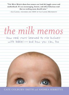 The Milk Memos - Colburn-Smith, Cate; Serrette, Andrea