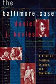 The Baltimore Case The Baltimore Case