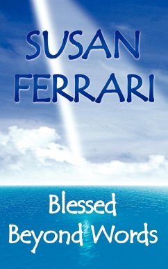 Blessed Beyond Words - Ferrari, Susan