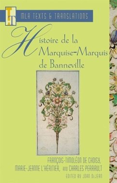Histoire de la Marquise-Marquis de Banneville - Choisy, François-Timoléon de; L'Héritier, Marie-Jeanne; Perrault, Charles