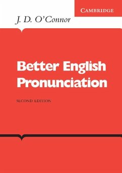 Better English Pronunciation - O'Connor, J D