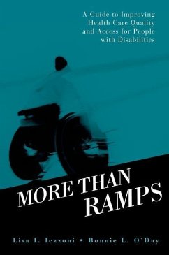 More Than Ramps - Iezzoni, Lisa I; O'Day, Bonnie L