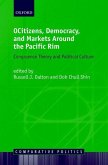 Citizens, Democracy, and Markets Around the Pacific Rim