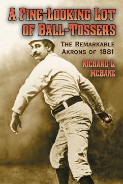 A Fine-Looking Lot of Ball-Tossers - McBane, Richard L.