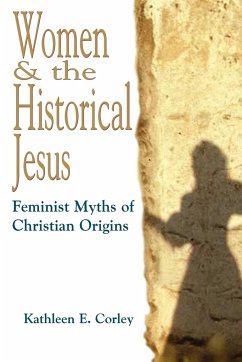 Women & the Historical Jesus - Corley, Kathleen E.