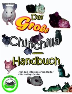 Das große Chinchilla-Handbuch - Cremer, Sabine