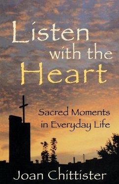 Listen with the Heart - Chittister, Sister Joan