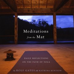 Meditations from the Mat - Gates, Rolf; Kenison, Katrina