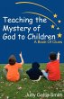 Teaching the Mystery of God to Children - Bild 1