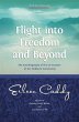 Flight into Freedom and Beyond - Bild 1