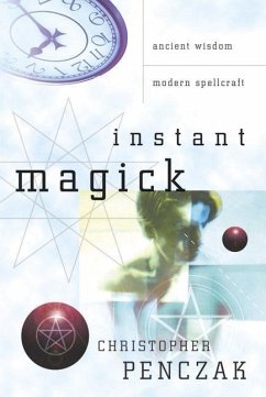 Instant Magick - Penczak, Christopher