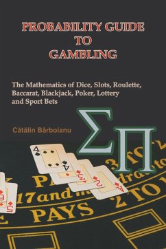 Probability Guide to Gambling - Barboianu, Catalin