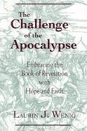 The Challenge of the Apocalypse - Wenig, Laurin J