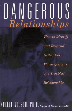 Dangerous Relationships - Nelson, Noelle C