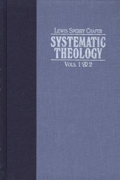 Systematic Theology - Chafer, Lewis Sperry