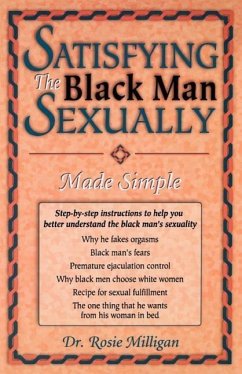 Satisfying The Black Man Sexually Made Simple - Milligan, Rosie