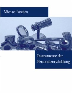 Instrumente der Personalentwicklung - Paschen, Michael