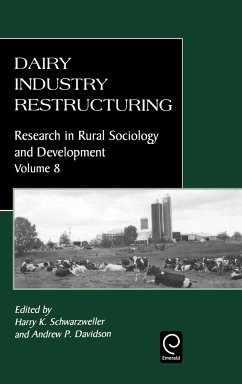 Dairy Industry Restructuring - Schwarzweller, H.K. / Davidson, A.P. (eds.)