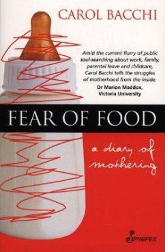 Fear of Food: A Diary of Mothering - Bacchi, Carol