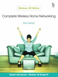 Complete Wireless Home Networking - Heltzel, Paul
