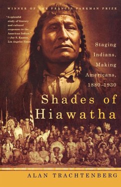 Shades of Hiawatha - Trachtenberg, Alan