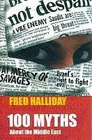 100 Myths About the Middle East - Halliday, Fred