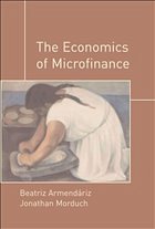 The Economics of Microfinance - Armendáriz, Beatriz / Morduch, Jonathan