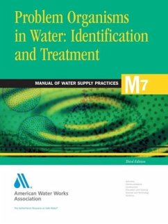 Problem Organisms in Water Identification and Treatment (M7) - American Water Works Association
