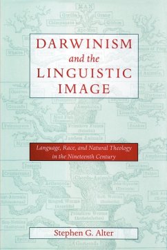 Darwinism and the Linguistic Image - Alter, Stephen G.