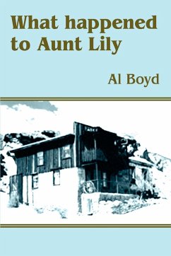 What Happened to Aunt Lily - Boyd, Al