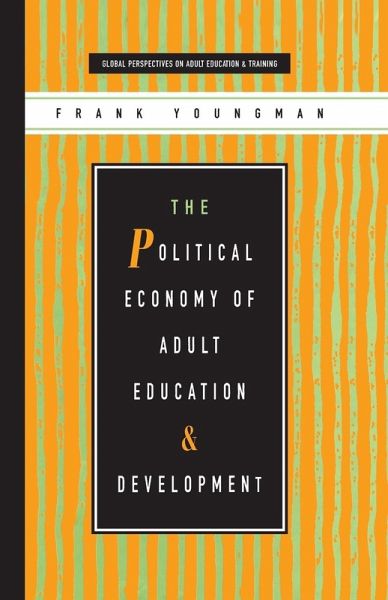 The Political Economy of Adult Education and Development