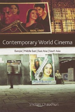 Contemporary World Cinema - Chaudhuri, Shohini