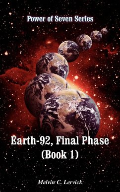 Earth-92, Final Phase (Book 1)