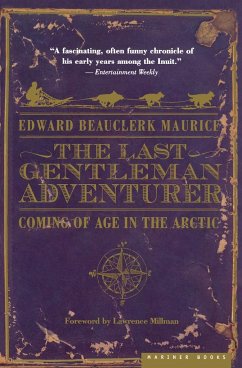 Last Gentleman Adventurer - Maurice, Edward Beauclerk